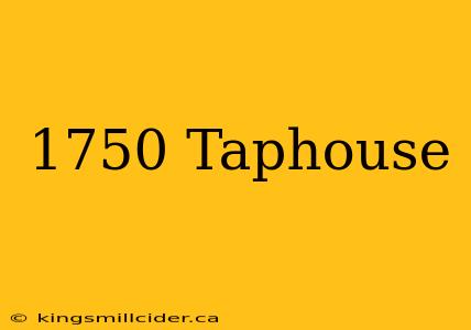 1750 Taphouse