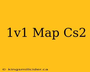 1v1 Map Cs2