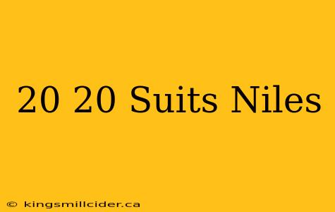 20 20 Suits Niles