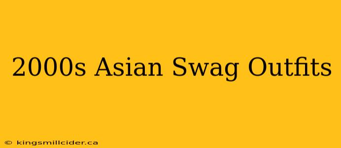 2000s Asian Swag Outfits