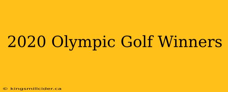 2020 Olympic Golf Winners