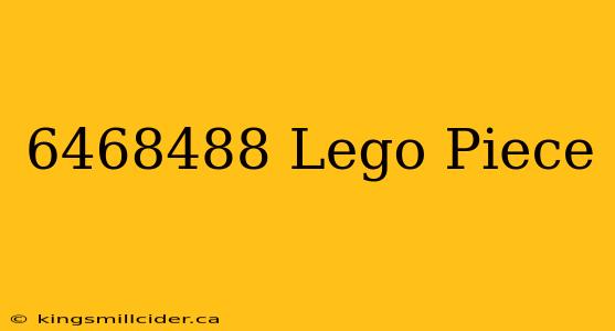 6468488 Lego Piece