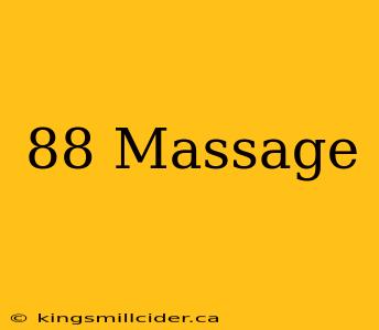 88 Massage