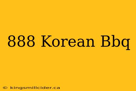 888 Korean Bbq