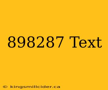 898287 Text