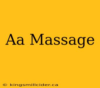 Aa Massage