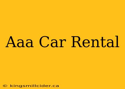 Aaa Car Rental