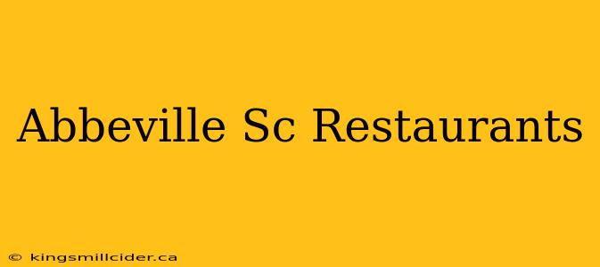 Abbeville Sc Restaurants