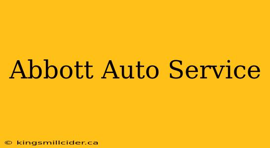 Abbott Auto Service