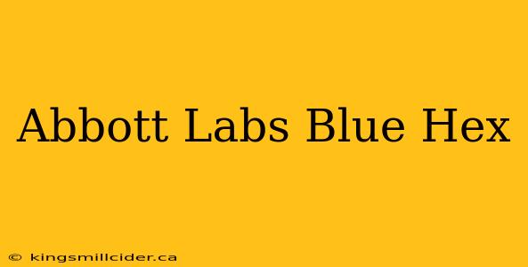 Abbott Labs Blue Hex