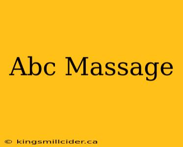 Abc Massage