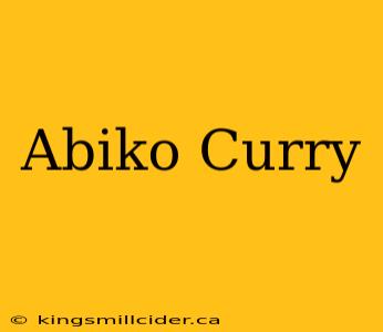 Abiko Curry