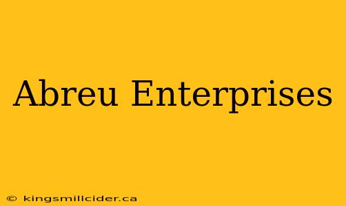 Abreu Enterprises