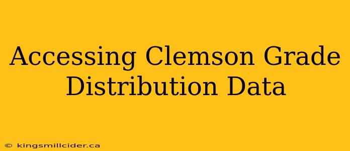 Accessing Clemson Grade Distribution Data