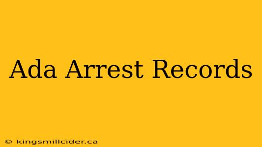 Ada Arrest Records