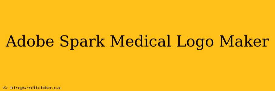 Adobe Spark Medical Logo Maker