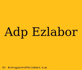 Adp Ezlabor