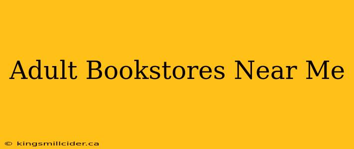 Adult Bookstores Near Me