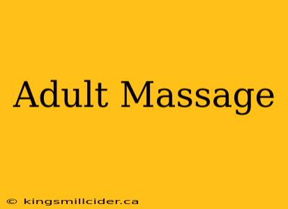 Adult Massage