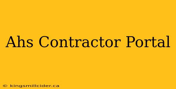 Ahs Contractor Portal