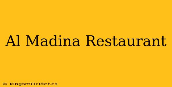 Al Madina Restaurant