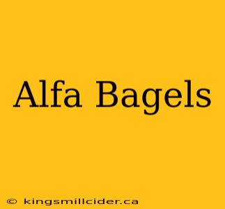 Alfa Bagels