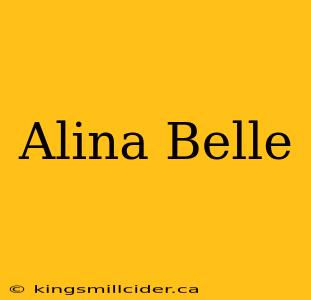 Alina Belle