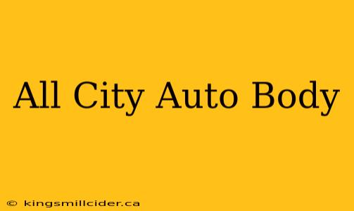 All City Auto Body