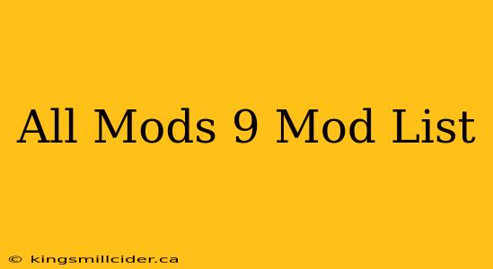 All Mods 9 Mod List