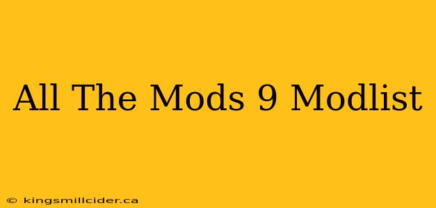 All The Mods 9 Modlist