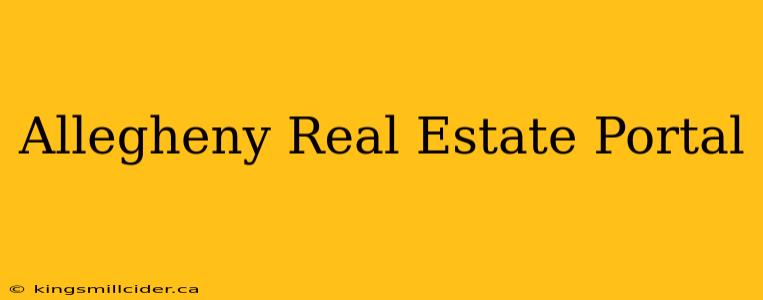 Allegheny Real Estate Portal