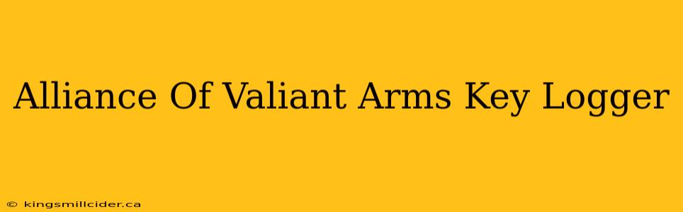 Alliance Of Valiant Arms Key Logger