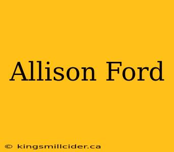 Allison Ford