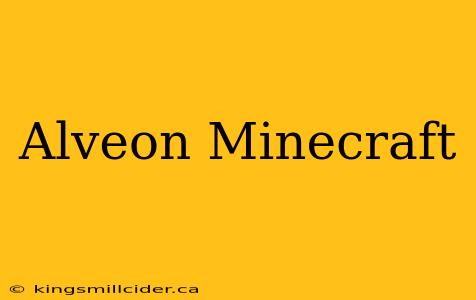 Alveon Minecraft