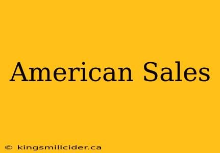 American Sales