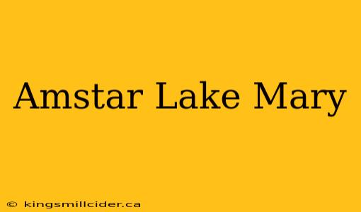 Amstar Lake Mary