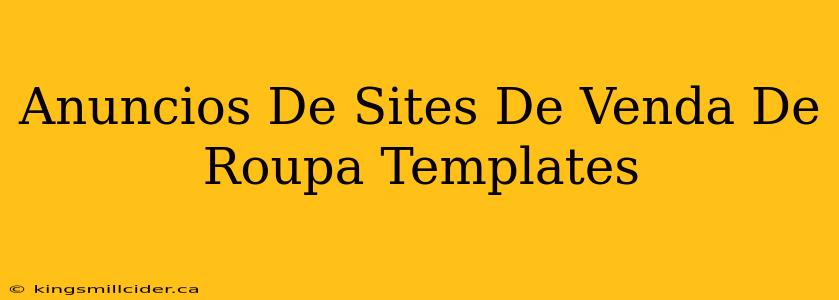 Anuncios De Sites De Venda De Roupa Templates