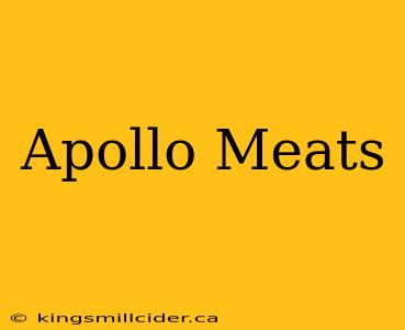 Apollo Meats