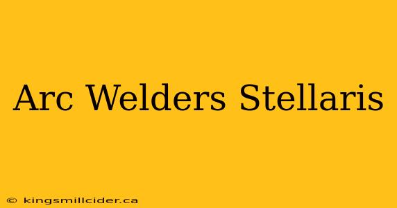 Arc Welders Stellaris