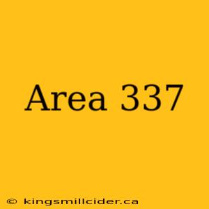 Area 337