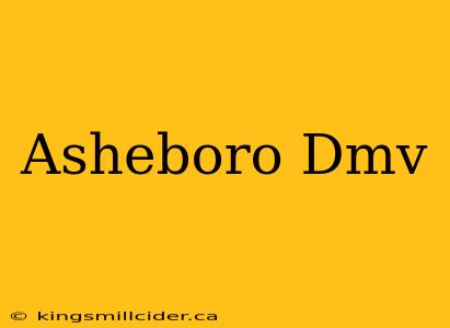 Asheboro Dmv