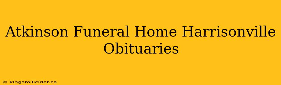 Atkinson Funeral Home Harrisonville Obituaries