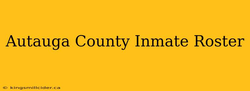 Autauga County Inmate Roster