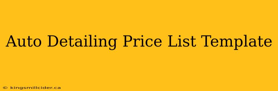 Auto Detailing Price List Template