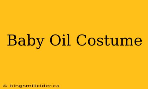 Baby Oil Costume