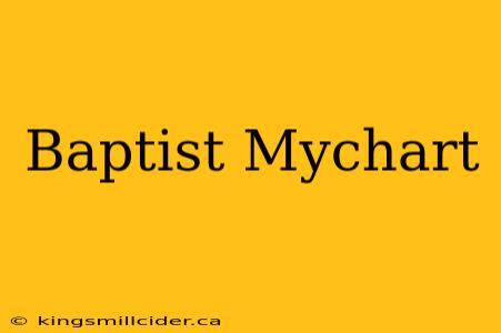 Baptist Mychart