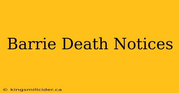 Barrie Death Notices