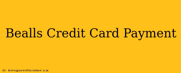 Bealls Credit Card Payment