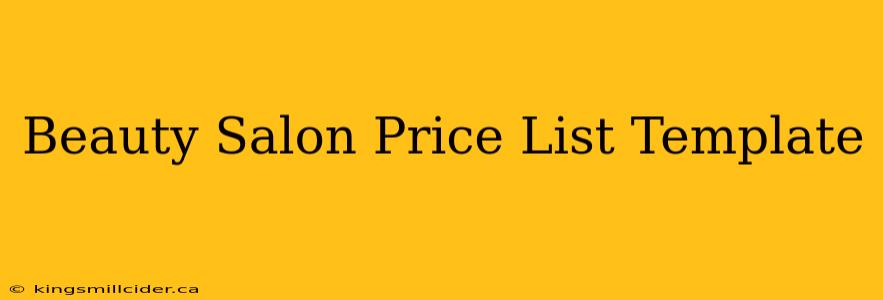 Beauty Salon Price List Template