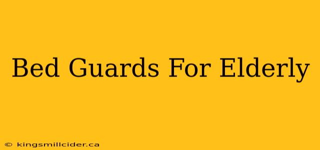 Bed Guards For Elderly